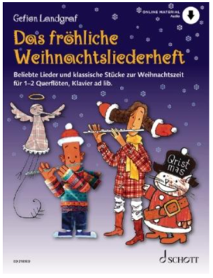 Gefion Landgraf: Das fröhliche Weihnachtsliederheft für 1-2 Querflöten, Klavier ad lib. inkl. CD von vorne Produktbild
