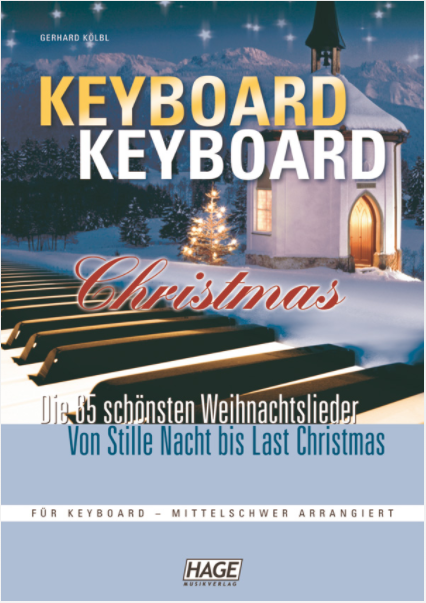 Gerhard Kölbl: Keyboard Keyboard Christmas - Die 65 schönsten Weihnachtslieder von vorne Produktbild