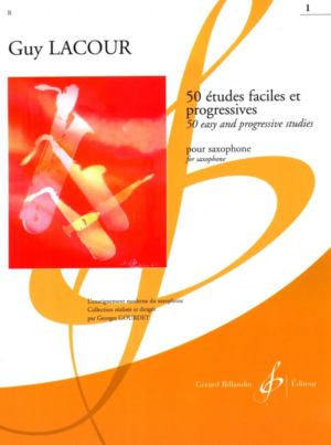 Guy Lacour: 50 Etudes Faciles Saxophon 1